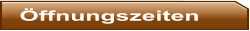 Öffnungszeiten